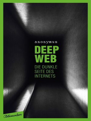 cover image of Deep Web--Die dunkle Seite des Internets